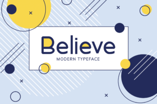 Believe: A Friendly Display Font for Creative Branding