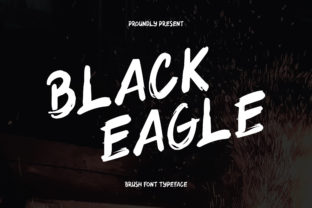 Black Eagle: A Display Font That Adds Character to Campaigns