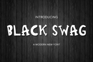 Black Swag: The Perfect Font for Small Business Branding