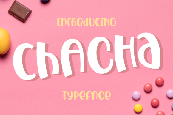 Chacha: A Whimsical Font for Creative Branding