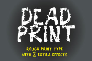 Dead Print: A Font That Breathes Life into Your Creative Projects