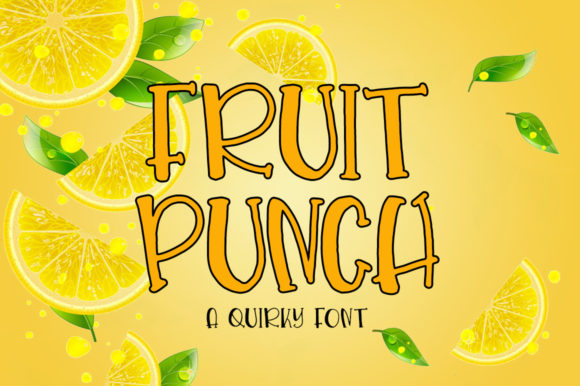 Fruit Punch: A Friendly Display Font for Creative Projects