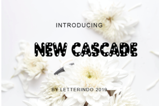 New Cascade: A Font That Elevates Your Brand