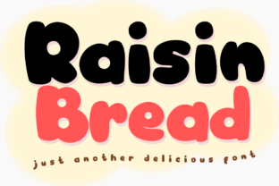 Raisin Bread: A Bold Display Font for Eye-Catching Digital Content