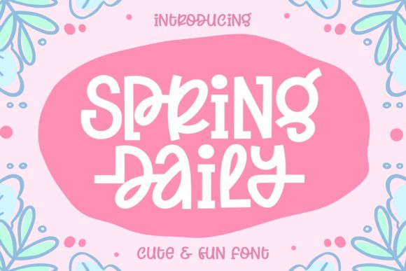 Spring Daily: A Font That Brings Your Creations to Life